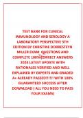  TEST BANK FOR CLINICAL IMMUNOLOGY AND SEROLOGY A LABORATORY PERSPECTIVE 5TH EDITION BY CHRISTINE DORRESTEYN MILLER EXAM  QUESTIONS AND COMPLETE 100% CORRECT ANSWERS 2024 LATEST UPDATE WITH RATIONALES VERIFIED AND WELL EXPLAINED BY EXPERTS AND GRADED A+ A