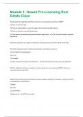 Module 1: Hawaii Pre-Licensing Real Estate Class Questions and Answers well Explained Latest 2024/2025 Update 100% Correct.