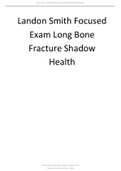 Landon Smith Focused Exam Long Bone Fracture Shadow Health