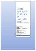 Examen Geeft voorlichting, advies & instructie |B1-K1-W7| Gehaald met een 10!! 