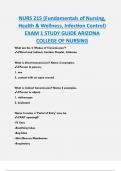 NURS 215 (Fundamentals of Nursing,  Health & Wellness, Infection Control)  EXAM 1 STUDY GUIDE ARIZONA  COLLEGE OF NURSING 