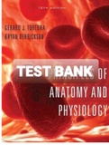 Exam (elaborations) Test Bank - Principles Of Anatomy And Physiology, 12th Edition, By Bryan Derrickson, Gerald Tortora 