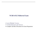 NURS 6512 Midterm Exam (7 Versions, 700 Q & A, Latest-2021) / NURS 6512N Midterm Exam / NURS6512 Midterm Exam / NURS6512N Midterm Exam: |Verified Q & A, Complete Document for EXAM|