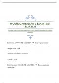 WOUND CARE EXAM 1 EXAM TEST 2024.2025 WITH GUARANTEED ACCURATE ANSWERS