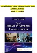 Test Bank For Ruppel’s Manual of Pulmonary Function Testing, 12th Edition, By Mottram, Complete Chapters 1 - 13, Newest Version (100% Verified by Experts)