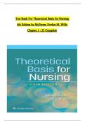 TEST BANK For Theoretical Basis for Nursing, 6th American Edition by Melanie McEwen; Evelyn M. Wills, Verified Chapters 1 - 23, Complete Newest Version