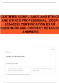 CERTIFIED COMPLIANCE AND ETHICS AND ETHICS PROFESSIONAL (CCEP) 2024-2025 CERTIFICATION EXAM QUESTIONS AND CORRECT DETAILED ANSWERS