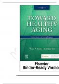 TEST BANK FOR TOWARDS HEALTHY AGING , HUMAN NEEDS AND NURSING RESPONSE BY THERIS A TOUHY QUESTIONS WITH COMPLETE ANSWERS