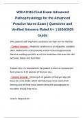 WGU D115 Final Exam Advanced Pathophysiology for the Advanced Practice Nurse Exam | Questions and Verified Answers Rated A+  | 2024/2025 Guide