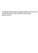 ATI PEDIATRICS PROCTORED EXAM (LATEST and VERIFIED).BEST DOCUMENT FOR EXAM.