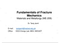 Fundamentals of Fracture Mechanics Class notes Materials and Metallurgy (ME-209)  Materials Science and Engineering, ISBN: 9781118324578Class notes Materials and Metallurgy (ME-209)  Materials Science and Engineering, ISBN: 9781118324578 Class notes Mater