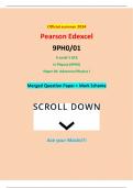 Official summer 2024 Pearson Edexcel 9PH0/01 A Level 3 GCE In Physics (9PH0) Paper 01: Advanced Physics I Merged Question Paper + Mark Scheme