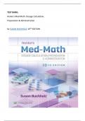 Test Bank For  Henke's Med-Math: Dosage Calculation, Preparation & Administration  10th Edition By: Susan Buchholz || All Chapters 1-10