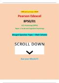 Official summer 2024 Pearson Edexcel 8PS0/01 GCE Psychology (8PS0) Paper 1: Social and Cognitive Psychology Merged Question Paper + Mark Scheme