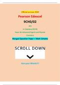 Official summer 2024 Pearson Edexcel 9CH0/02 GCE In Chemistry (9CH0) Paper 02: Advanced Organic and Physical Chemistry Merged Question Paper + Mark Scheme