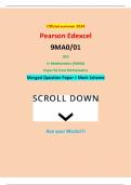 Official summer 2024 Pearson Edexcel 9MA0/01 GCE In Mathematics (9MA0) Paper 01 Pure Mathematics Merged Question Paper + Mark Scheme