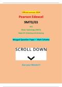 Official summer 2024 Pearson Edexcel 9MT0/03 GCE Music Technology (9MT0) Paper 03: Listening and Analysing Merged Question Paper + Mark Scheme