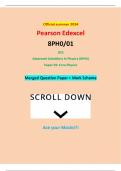 Official summer 2024 Pearson Edexcel 8PH0/01 GCE Advanced Subsidiary In Physics (8PH0) Paper 01: Core Physics Merged Question Paper + Mark Scheme