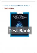 Test Bank - Anatomy and Physiology, 1st Edition (Elizabeth Co, 2023), Chapter 2-27 | All Chapters