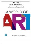 A World of Art 9th Edition Test Bank by Henry Sayre, All 27 Chapters Covered and Verified, ISBN: 9780136828358