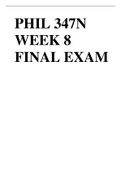 PHIL 347N WEEK 8 FINAL EXAM(ANSWER KEY COMPLETE QUESTIONS AND  ANSWERS)(GRADED A+)