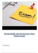 Florida Health and Life Insurance State Practice Exam ( Latest 2024 / 2025 ) Actual Questions and Answers 100% Correct