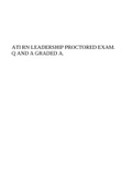 ATI RN LEADERSHIP PROCTORED EXAM. Q AND A GRADED A.