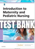 INTRODUCTION TO MATERNITY AND PEDIATRIC NURSING 8TH EDITION LEIFER TEST BANK