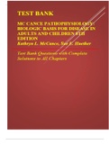 TEST BANK PATHOPHYSIOLOGY THE BIOLOGIC BASIS FOR DISEASE IN ADULTS AND CHILDREN 8th Edition Kathryn L McCance, Sue E Huether Test bank Questions and Complete Solutions to All Chapters