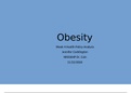 Obesity Week 4 Health Policy Analysis Jennifer Coddington NR506NP Dr. Cain 11/22/2020