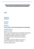 ATI Nurse's Touch Nursing informatics and Technology 2021 | NR 306 Nursing informatics and Technology