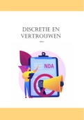 Samenvatting deontologie deel 2 : discretie en vertrouwen 