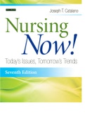 NURSING 445 Catalano Nursing Now Todays Issues Tomorrows Trends 7th Edition Test Bank