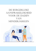 Samenvatting Jeugdrecht Hoofdstuk 7 : de burgerlijke aansprakelijkheid voor daden van minderjarigen 