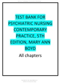 Test Bank for Psychiatric Nursing Contemporary Practice 5th Edition Mary Ann Boyd all chapters.