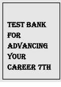 TEST BANK FOR ADVANCING YOUR CAREER 7TH EDITION BY NUNNERY