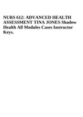 NURS 612 Shadow Health All Modules Cases Instructor Keys 2021