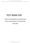 TEST BANK FOR DEWITS FUNDAMENTAL CONCEPTS AND SKILLS FOR NURSING 5TH EDITION BY WILLIAMS