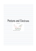 Thorough notes that cover all important and confusing issues in the physics (IEB) Photons and Electrons section  along with the graphs for the section 