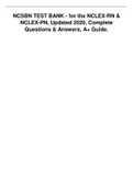 NCSBN TEST BANK - for the NCLEX-RN & NCLEX-PN, Updated 2020, Complete Questions & Answers, A+ Guide.