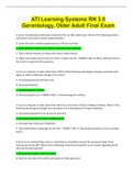 (Answered and Graded) ATI Learning Systems RN 3.0 Gerontology, Older Adult Final Exam; Distinction Level Guide. Has everything.