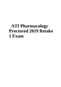 ATI Pharmacology Proctored 2019 Retake 1 Exam