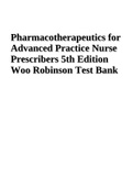 Pharmacotherapeutics for Advanced Practice Nurse Prescribers 5th Edition Woo Robinson Test Bank