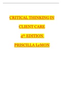 Test Bank for Medical-Surgical Nursing Critical Thinking in Client Care, 4th Edition Priscilla LeMon