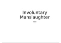 Exam Summary - Involuntary Manslaughter Evaluation