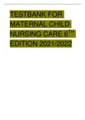 {BUNDLE} TESTBANK FOR MATERNAL CHILD NURSING CARE