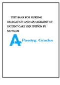 TEST BANK FOR NURSING DELEGATION AND MANAGEMENT OF PATIENT CARE 2ND EDITION BY MOTACKI