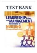 TEST BANK FOR LEADERSHIP ROLES AND MANAGEMENT FUNCTIONS IN NURSING 10TH EDITION MARQUIS HUSTON TEST BANK ISBN-10:1975139216, ISBN-13:9781975139216