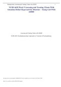 NURS 6630 Week 9 Assessing and Treating Clients With Attention Deficit Hyperactivity Disorder – Young Girl With ADHD/ Katie is an 8 year old Caucasian female.