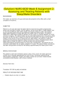 (Solution) NURS 6630 Week 8 Assignment 2: Assessing and Treating Patients with Sleep/Wake Disorders ( a 31-year-old male who presents to the office with a chief complaint of insomnia.)